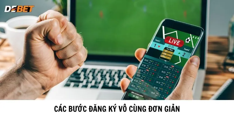 Các bước đăng ký vô cùng đơn giản