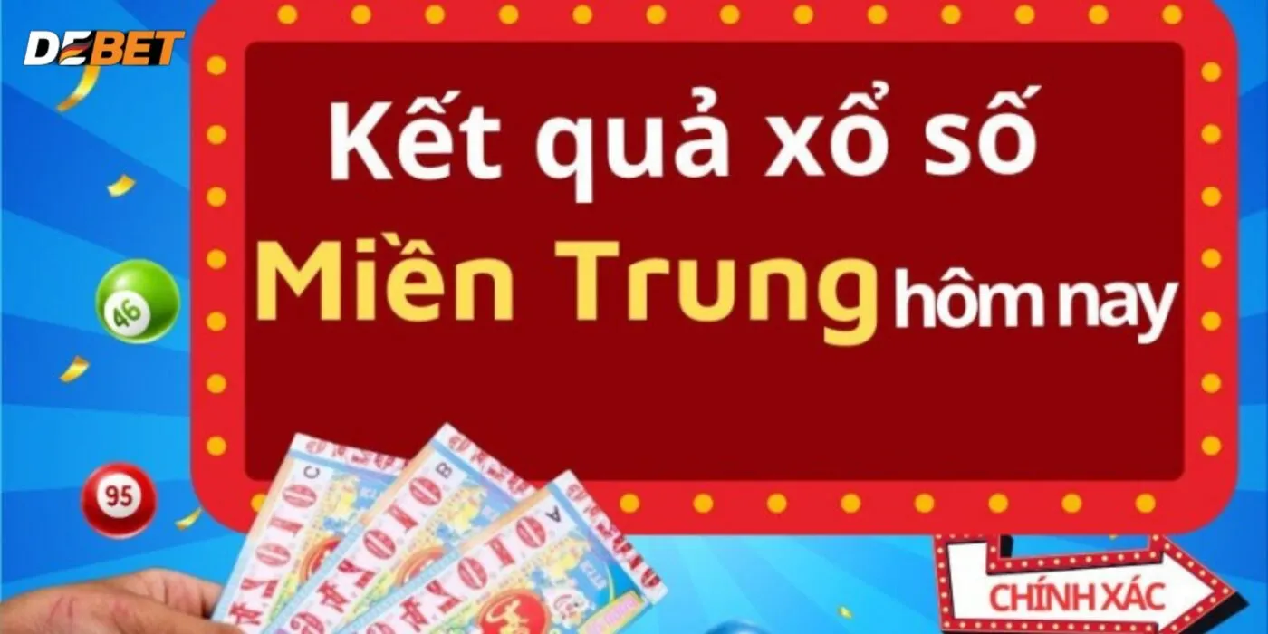 Xổ Số Miền Trung – Bí Kíp Soi Cầu Chuẩn Để Trúng Lớn Từ Debet